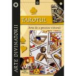 Tarotul. Arta de a prezice viitorul, editura Prestige