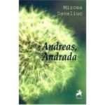 Andreas Andrada - Mircea Daneliuc