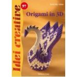 Idei creative 97 - Origami in 3D - Terleczky Adam