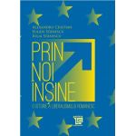 Prin noi insine | Alexandru Cristian, Eugen Stanescu, Iulia Stanescu