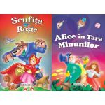 2 Povesti: Scufita rosie si Alice in Tara minunilor | 