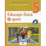Educatie fizica si sport - Clasa 5 - Manual + CD - Petrica Dragomir Titel Iordache