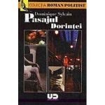 Pasajul Dorintei | Dominique Sylvain