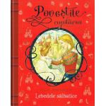 Povestile copilariei - Lebedele salbatice | Hans Christian Andersen