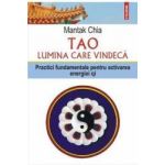 Tao lumina care vindeca - Mantak Chia