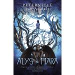 Alys si Fiara | Peternelle van Arsdale