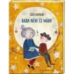 Baba neni es Mark - Cseh Katalin