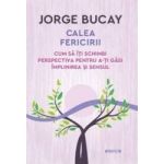 Calea fericirii - Jorge Bucay