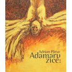 Adamaru zice | Adrian Parvu