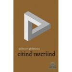 Citind rescriind - Stefan Ion Ghilimescu