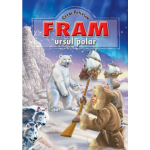 Fram, ursul polar | Cezar Petrescu