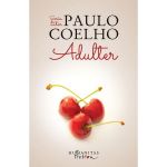 Adulter - Paulo Coelho, editura Humanitas