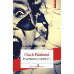 Inventarea sunetului - Chuck Palahniuk, editura Polirom
