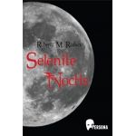 Selenite Noctis | Roberta M. Raducu