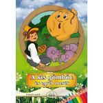 A kis gomboc es egyeb mesek, editura Kedvenc Kiado