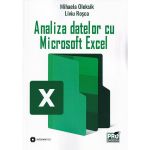Analiza datelor cu Microsoft Excel - Mihaela Oleksik , Liviu Rosca, editura Pro Universitaria