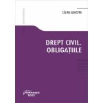 Drept Civil. Obligatiile - Calina Jugastru, Editura Hamangiu