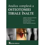 Analiza complexa a osteotomiei tibiale inalte | Serban Dragosloveanu