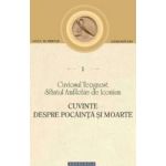 Cuvinte despre pocainta si moarte - Cuviosul Teognost Amfilohie de Iconium