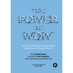 The Power of WOW | Tony Hsieh, Mark Dagostino