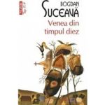 Venea din timpul diez - Bogdan Suceava