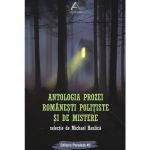 Antologia prozei romanesti politiste si de mistere - michael haulica