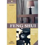 Feng Shui. Armonia elementelor - Julia Hatcher, editura Prestige