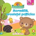 Mormaila, ursuletul pofticios, editura Elicart