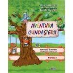 Aventura cunoasterii - Alternativa de invatare integrata cls 2 - Partea I - Gratiela Balacescu, editura Sigma