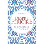 Despre fericire | Frederic Lenoir