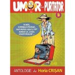Umor la purtator Vol.3 - Horia Crisan, editura Crisan