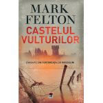 Castelul Vulturilor | Mark Felton