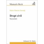 Drept civil. Succesiuni - Maria Marieta Soreata, editura C.h. Beck