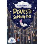 Povesti somnifere - Vlad Stroescu, editura Humanitas