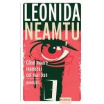 Cand Moare Inamicul Cel Mai Bun - Leonida Neamtu
