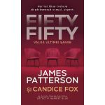 Fifty fifty. Valea ultimei sanse - James Patterson, Candice Fox