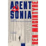 Agent Sonia, de Ben MacIntyre, editura Publisol