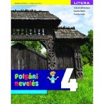 Educatie civica - Clasa 4 - Manual in limba maghiara - Gabriela Barbulescu, Daniela Besliu, Daniela Ionita, editura Litera Educational