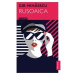 Rusoaica de Gib Mihaescu editura Publisol