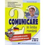 Comunicare in limba romana pentru scolile cu predare in limba germana - Clasa 2 - Manual - Gabriela Barbulescu, Daniela Besliu, editura Didactica Si Pedagogica