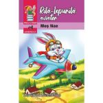 Rila-Iepurila aviator. Peripetiile unui iepuras nazdravan - Mos Nae (Nicolae Batzaria), editura Andreas