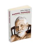 Ramana Maharshi, Calea cunoasterii supreme - Arthur Osborne, editura Herald