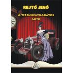 A tizennegy karatos auto - Rejto Jeno, editura Kedvenc Kiado