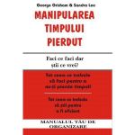 Manipularea timpului trecut - George Grisham, Sandra Lee, editura Antet Revolution