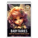 Carte de colorat pentru adulti, 50 de ilustratii, Baby Fairies, 106 pagini