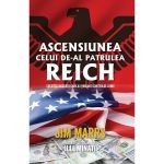 Ascensiunea celui de-al patrulea Reich - Jim Marrs, editura In Extenso