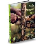 Sub cerul liber - markus torgeby, frida torbeby