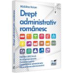 Drept administrativ romanesc. Partea speciala - Madalina Voican, editura Pro Universitaria