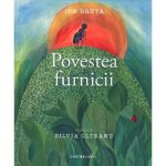 Povestea furnicii - Ion Druta, editura Cartier