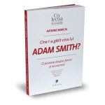 Cine i-a gatit cina lui Adam Smith? - Katrine Marcal, editura Publica
